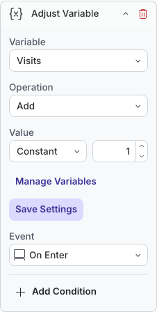 Adjust Variable configured to add a constant 1 to Visits on slide entry