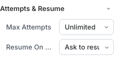 Attempts and resume settings