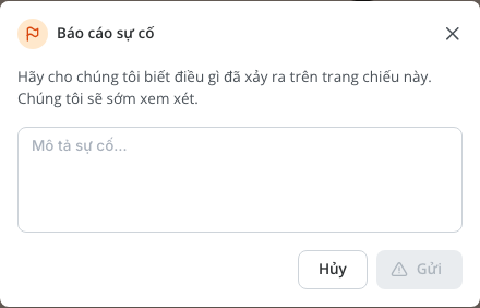 Hộp thoại Báo cáo sự cố